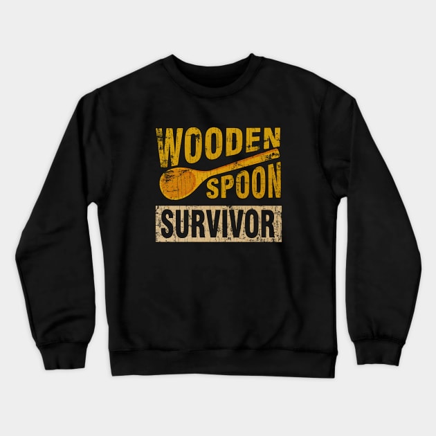 Wooden Spoon Survivor Vintage Crewneck Sweatshirt by 14RF